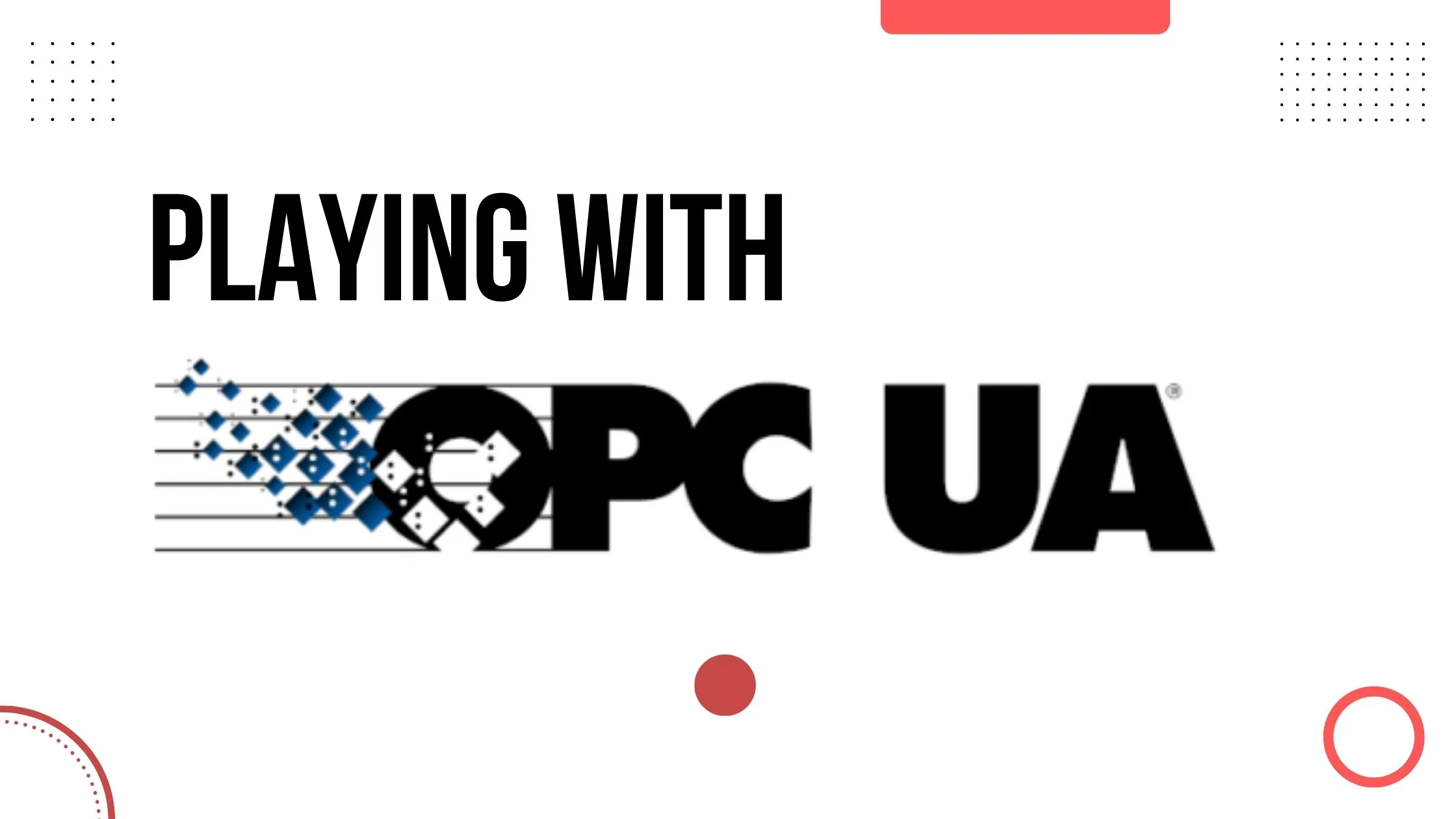 OPC UA – The Security Solution for the Internet of Things – OPC Connect