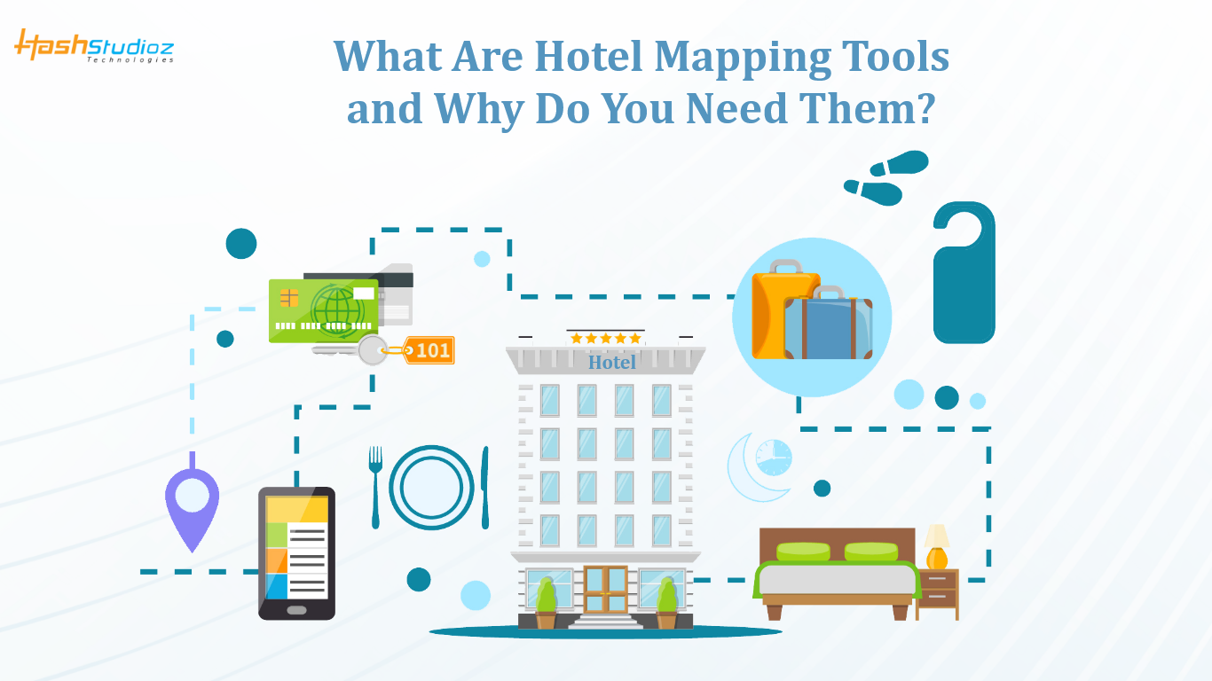 Hotel Mapping Tools: What It Is, How It Works, And Why You Need It
