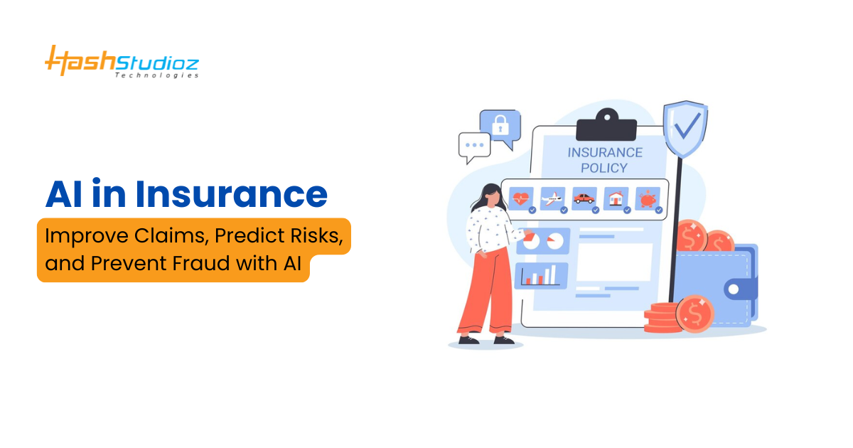 AI in Insurance: Improve Claims Management, Risk Prediction, and Fraud Detection