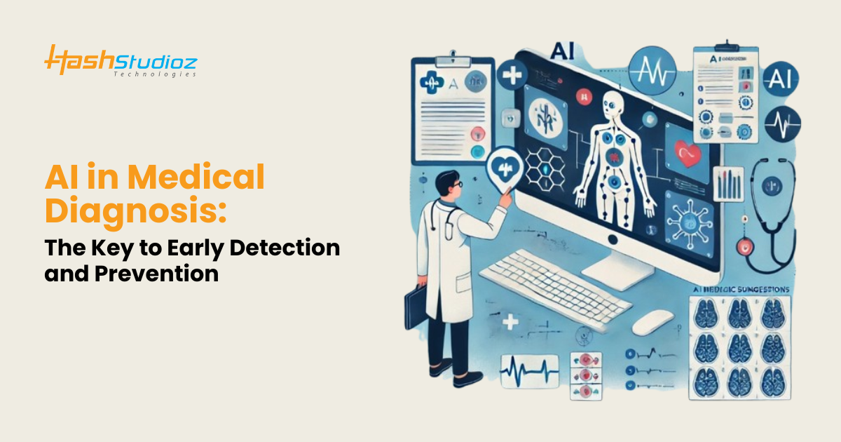 AI in Medical Diagnosis The Key to Early Detection and Prevention