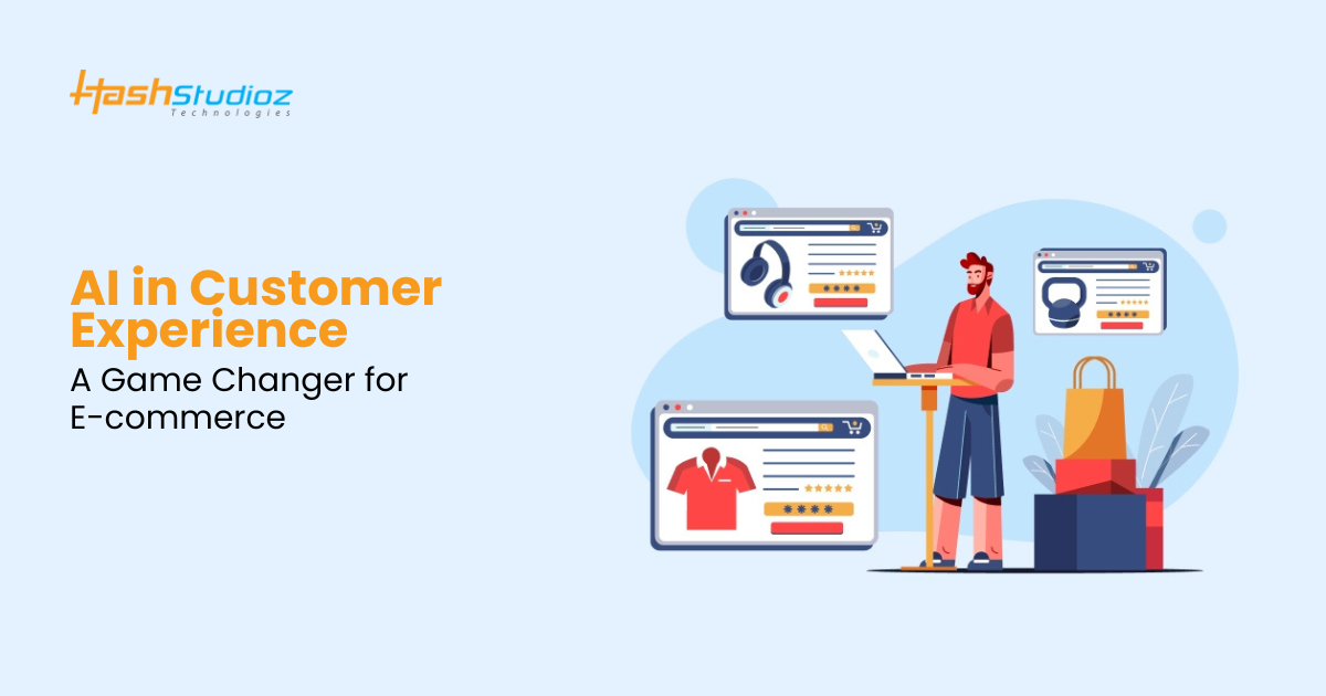 AI in Customer Experience A Game Changer for E-commerce