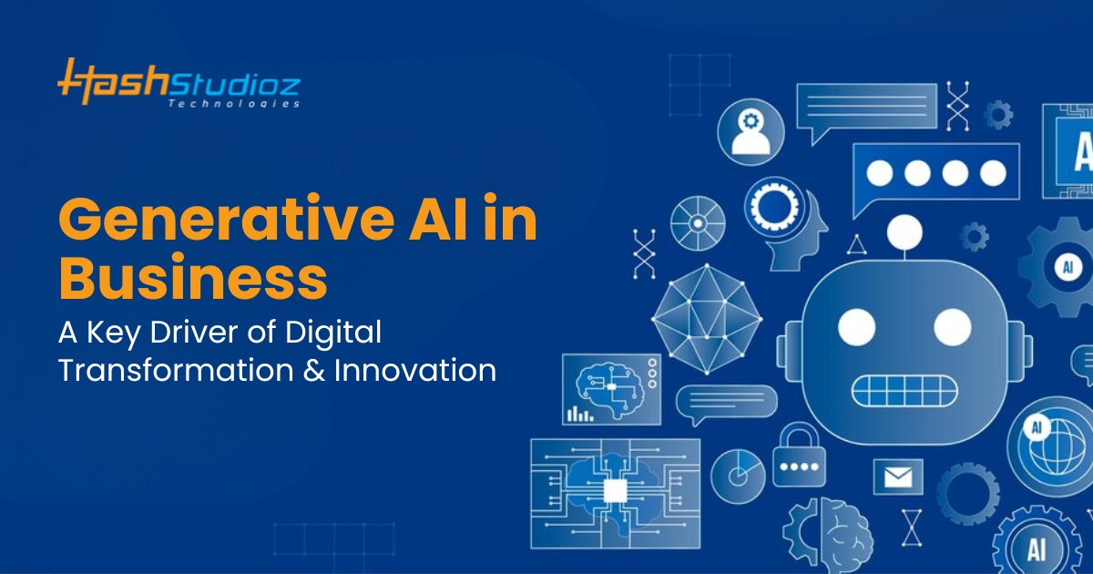 Generative AI in Business A Key Driver of Digital Transformation and Innovation