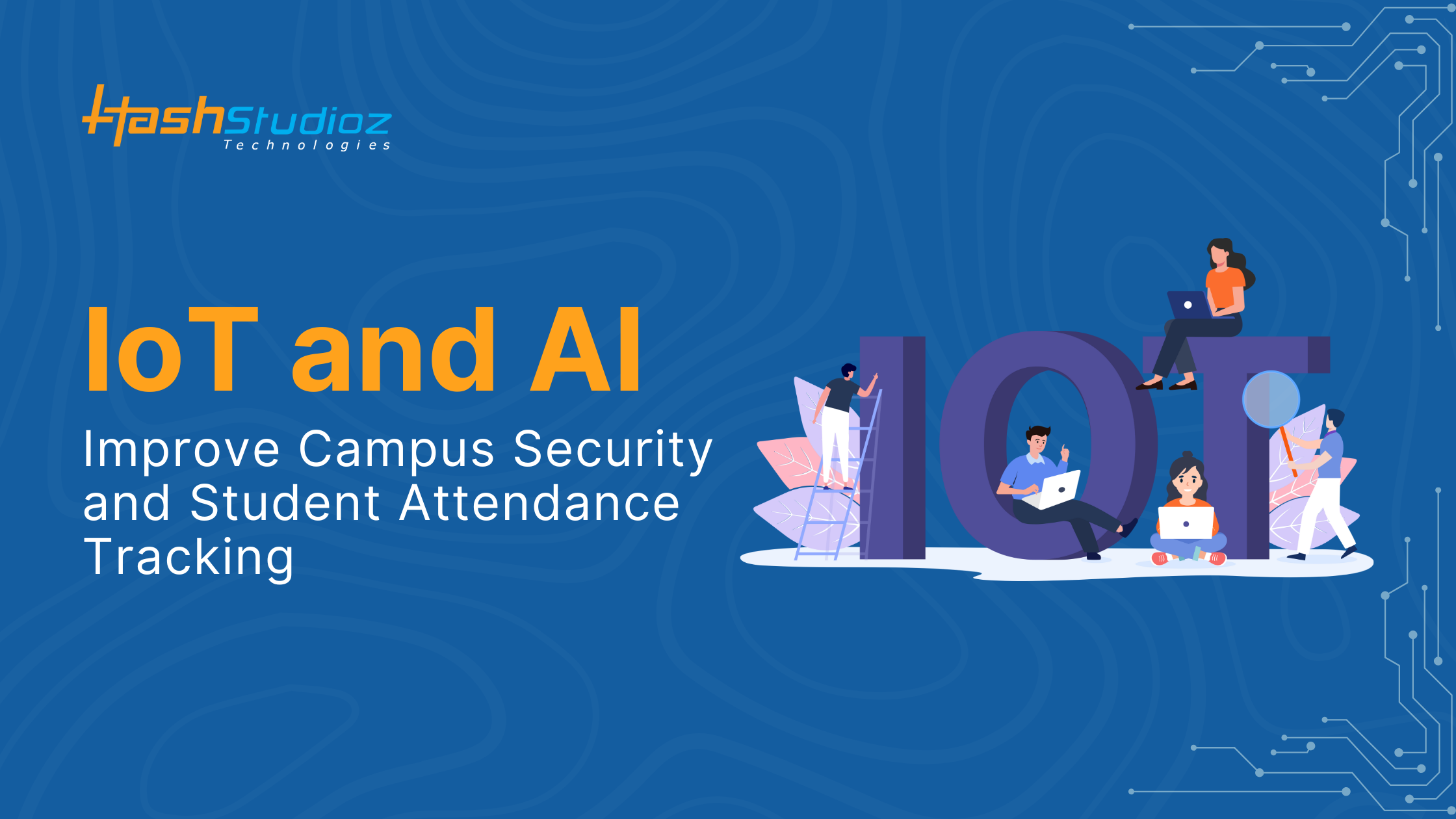 IoT and AI to Improve Campus Security and Student Attendence