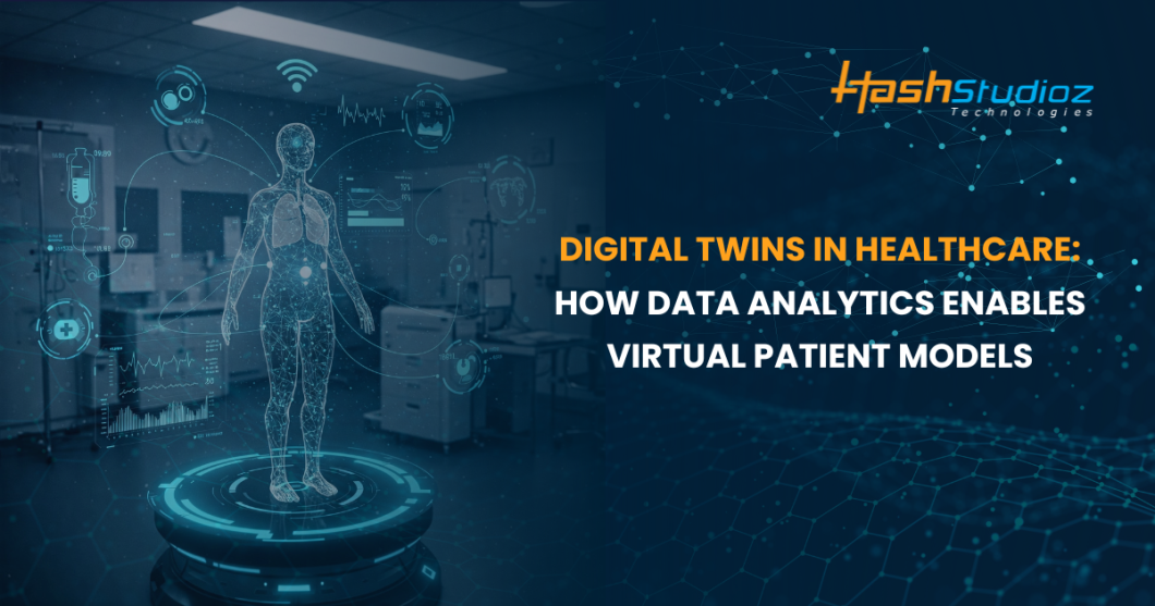 Digital Twins in Healthcare: How Data Analytics Enables Virtual Patient Models